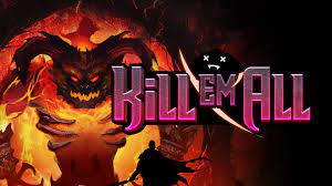 Kill Em All Slot