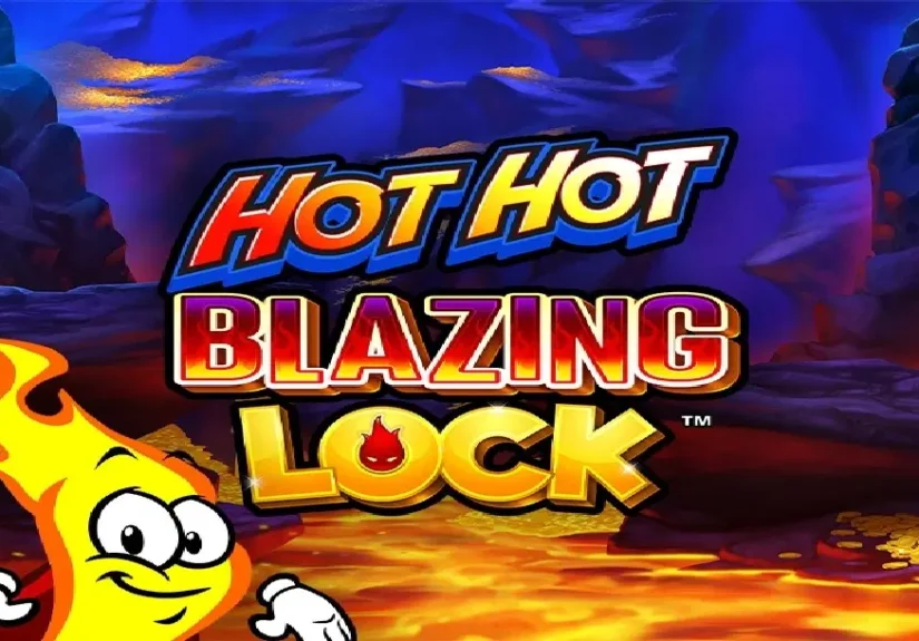 Hot Hot Blazing Lock Slot
